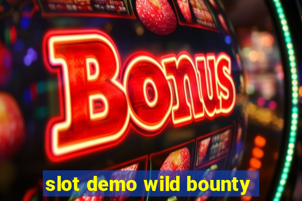 slot demo wild bounty