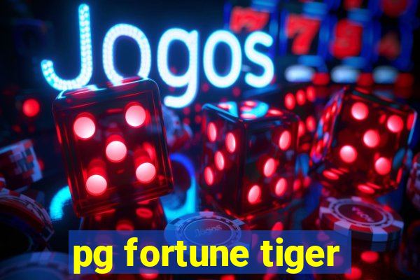 pg fortune tiger