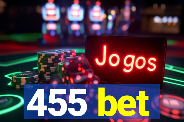 455 bet