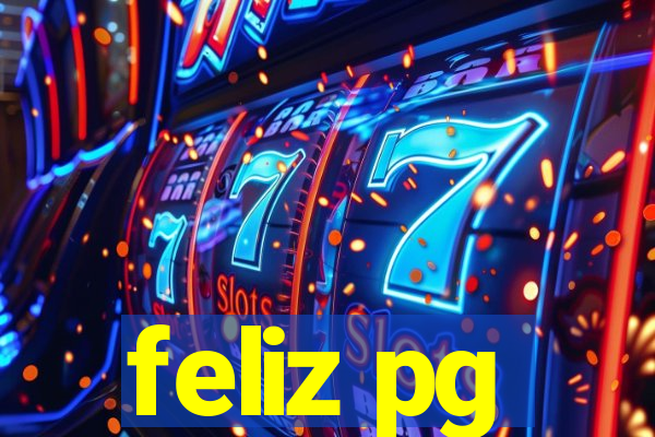 feliz pg