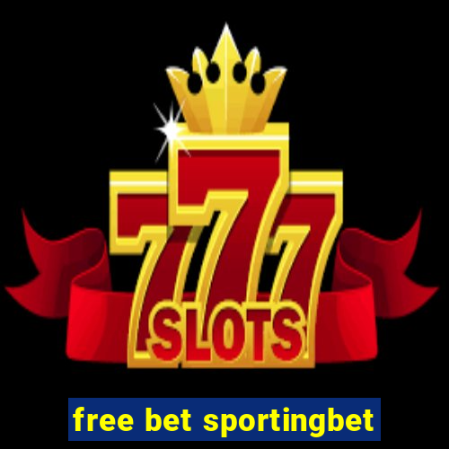 free bet sportingbet