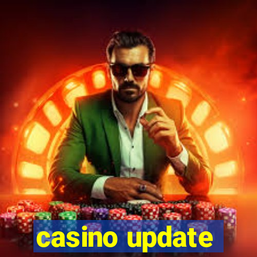 casino update