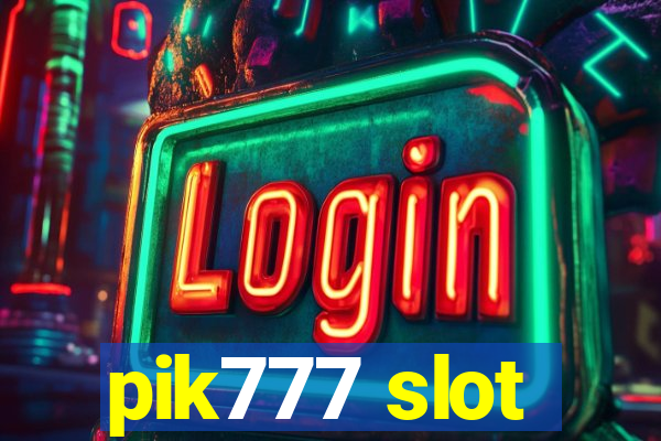 pik777 slot