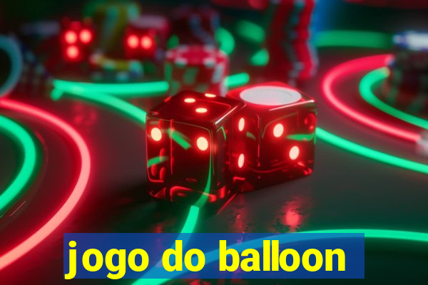 jogo do balloon