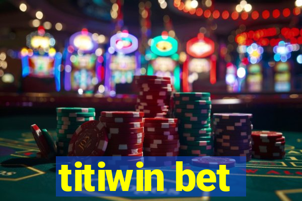 titiwin bet