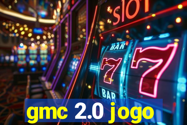 gmc 2.0 jogo