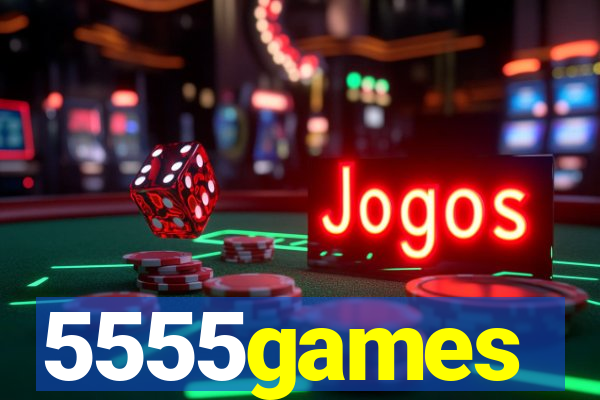 5555games