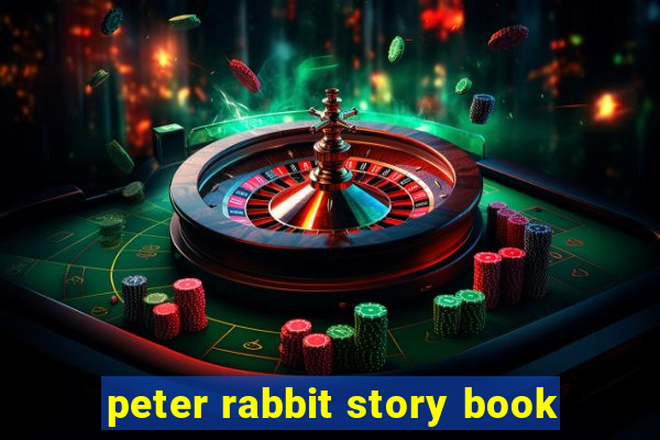 peter rabbit story book