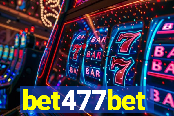 bet477bet