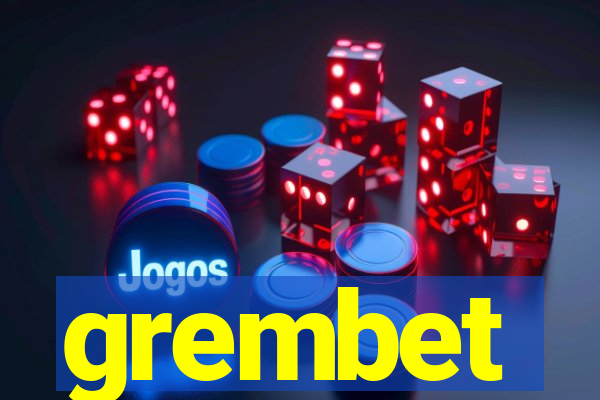 grembet