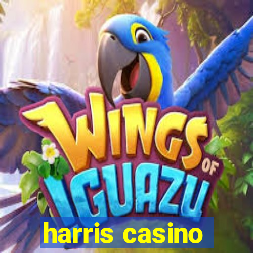 harris casino