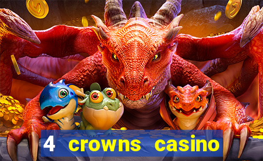 4 crowns casino sister sites