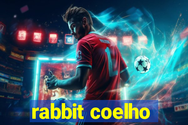 rabbit coelho