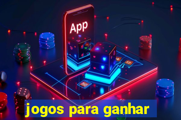 jogos para ganhar