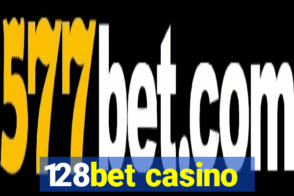 128bet casino