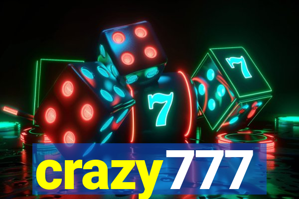 crazy777