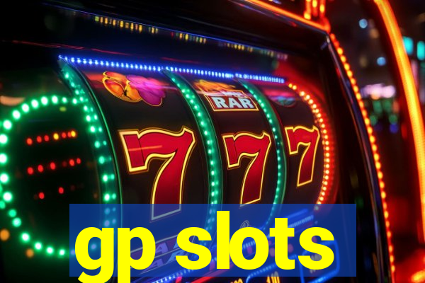 gp slots