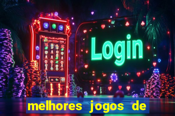 melhores jogos de apostas online