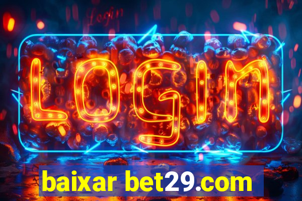 baixar bet29.com