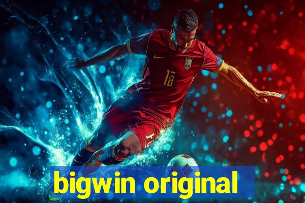 bigwin original