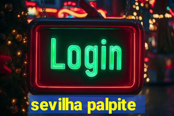 sevilha palpite