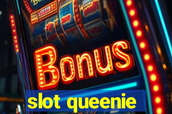 slot queenie