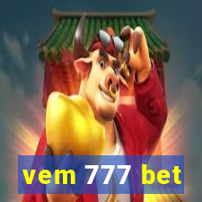 vem 777 bet