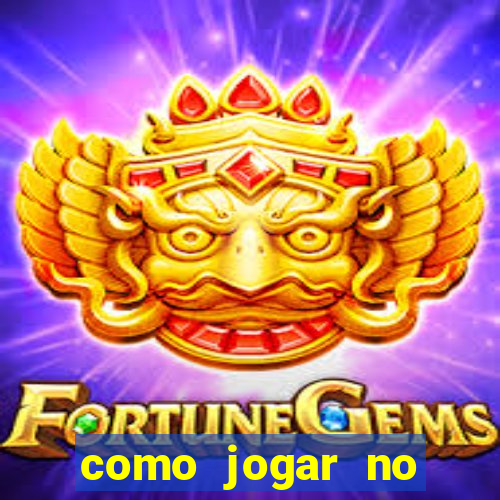 como jogar no fortune dragon