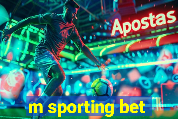 m sporting bet