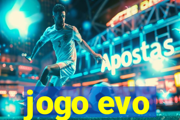 jogo evo