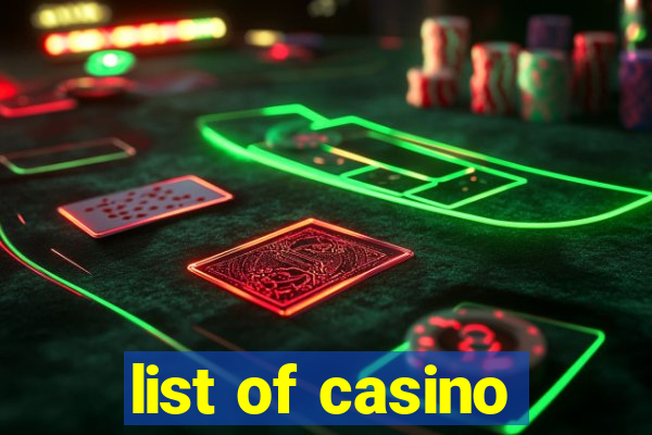 list of casino