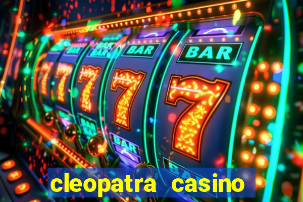 cleopatra casino slot game free