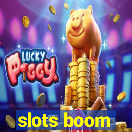 slots boom