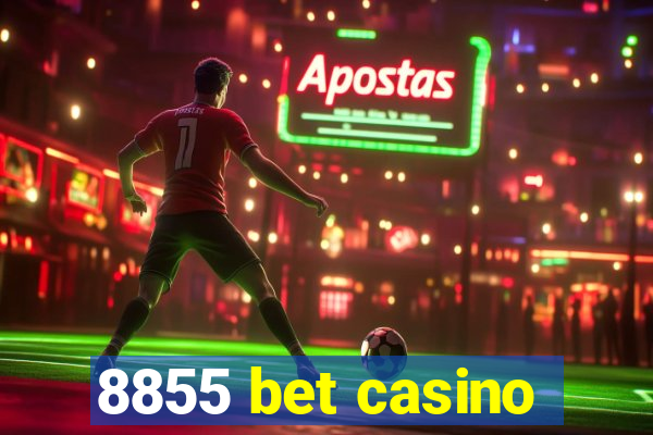 8855 bet casino