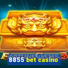 8855 bet casino