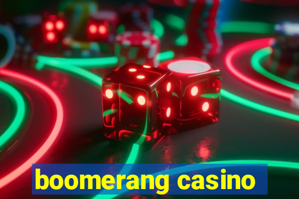 boomerang casino