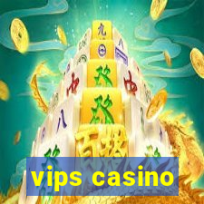 vips casino