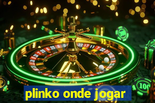 plinko onde jogar