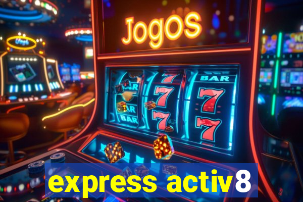 express activ8