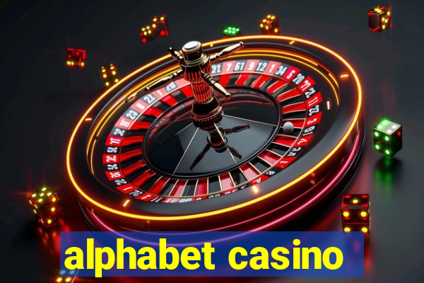 alphabet casino