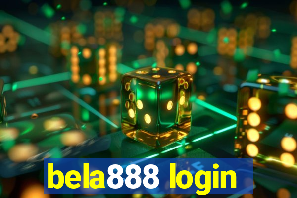 bela888 login