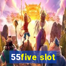 55five slot