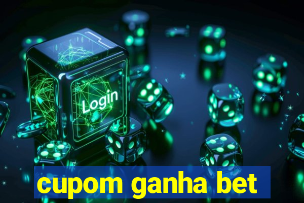 cupom ganha bet