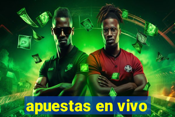 apuestas en vivo