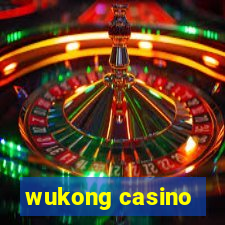 wukong casino