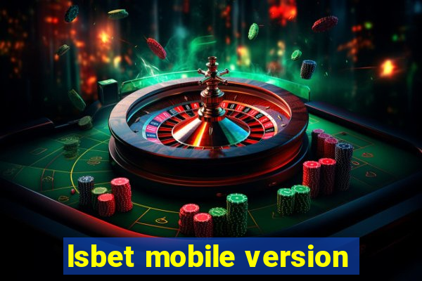 lsbet mobile version