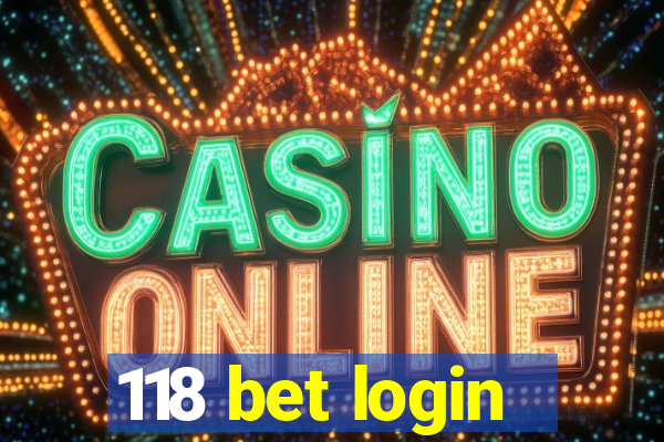 118 bet login