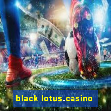 black lotus.casino