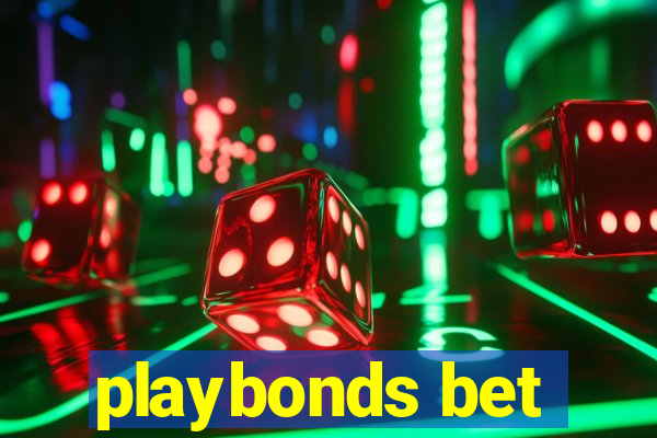 playbonds bet