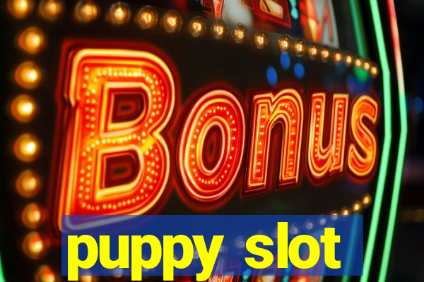 puppy slot